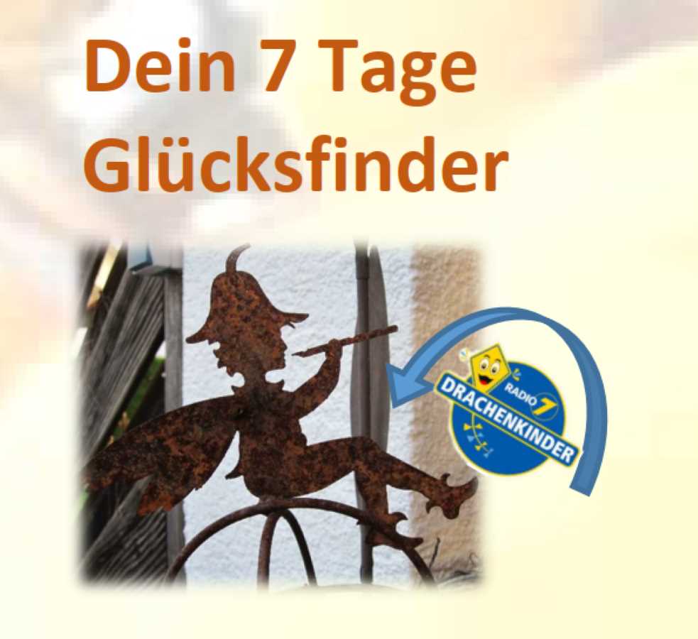 Dein 7 Tage Glücksfinder mit ILona Fritz von KUGUS Coaching